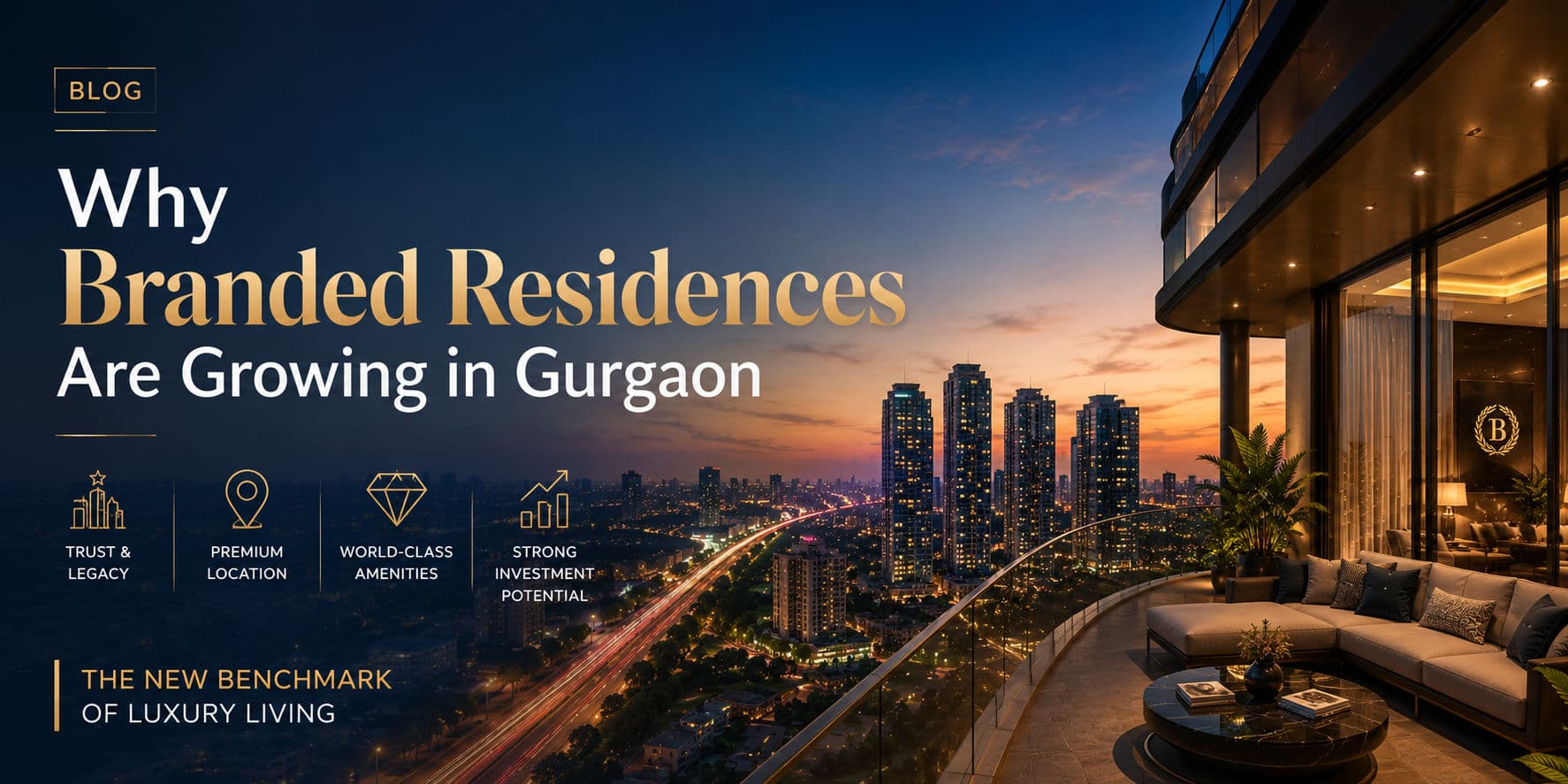 Why Branded Residences Are Growing in Gurgaon